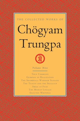 The Collected Works of Chögyam Trungpa, Volume ... 161180390X Book Cover