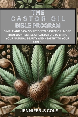 The Castor Oil Bible Program: Simple and easy s...            Book Cover