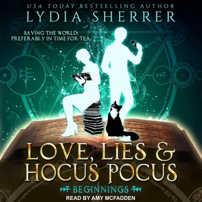 Love, Lies, and Hocus Pocus: Beginnings B08Z2JWRQL Book Cover