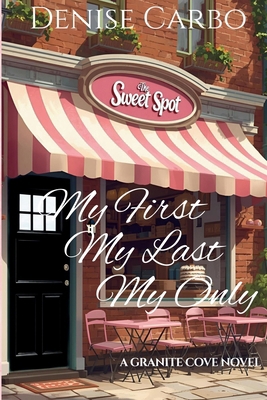 My First My Last My Only 195884103X Book Cover