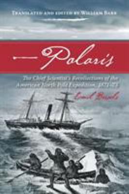 Polaris: The Chief Scientist's Recollections of... 1552388751 Book Cover