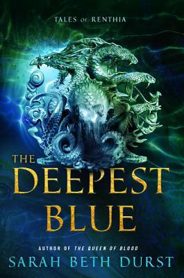 The Deepest Blue: Tales of Renthia 0062955411 Book Cover