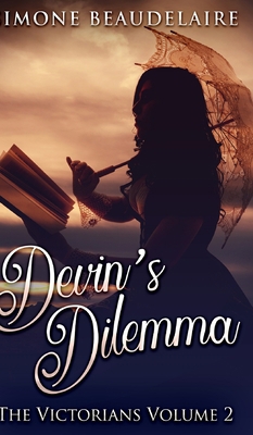 Devin's Dilemma (The Victorians Book 2) 171566809X Book Cover