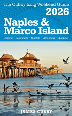 NAPLES & MARCO ISLAND The Cubby 2026 Long Weeke... B0FWNFVPH9 Book Cover