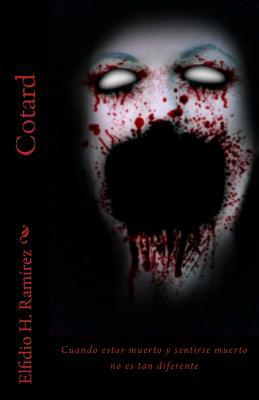 Cotard [Spanish] 1539052788 Book Cover