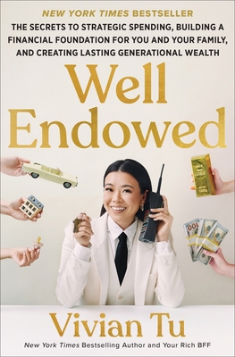Well Endowed: The Secrets to Strategic Spending... 0063452340 Book Cover