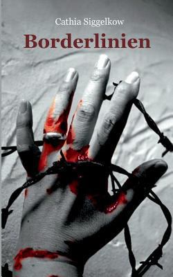 Borderlinien [German] 3735782930 Book Cover