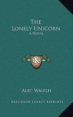 The Lonely Unicorn 1163853259 Book Cover