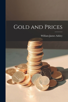 Gold and Prices 1022729039 Book Cover