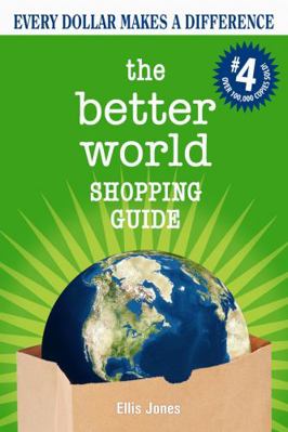 The Better World Shopping Guide: Every Dollar M... 0865717249 Book Cover