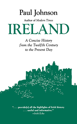 Ireland: A Concise History from the Twelfth Cen... 0897331230 Book Cover