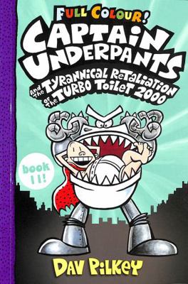 Captain Underpants and the Tyrannical Retaliati... 0702312878 Book Cover