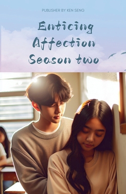 Enticing Affection season two B0D61FSRV3 Book Cover