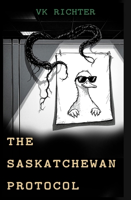 The Saskatchewan Protocol B0FTWF7CK4 Book Cover