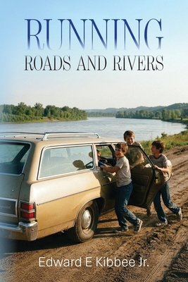 Running Roads and Rivers B0GTXC915M Book Cover
