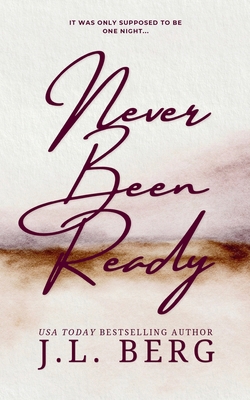 Never Been Ready B0DGQ9LD93 Book Cover