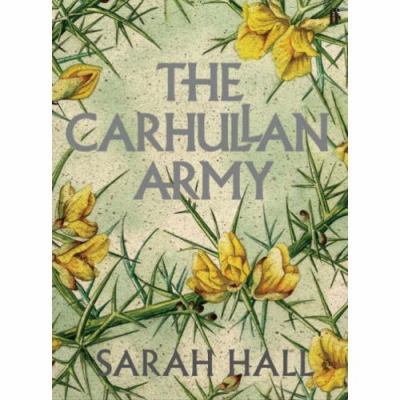 The Carhullan Army [Hardcover] 0571236596 Book Cover