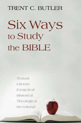 Six Ways to Study the Bible 0827234708 Book Cover