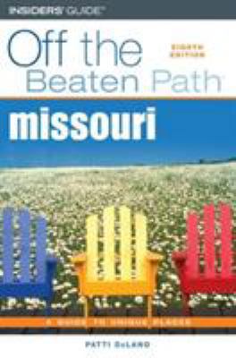 Off the Beaten Path Missouri 0762742038 Book Cover