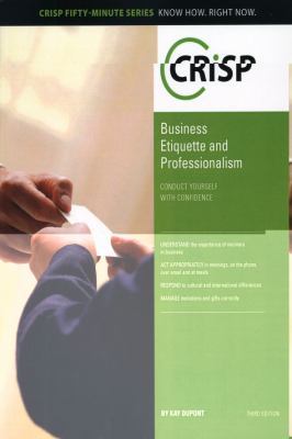 Business Etiquette & Professionalism: Conduct Y... 1426018525 Book Cover