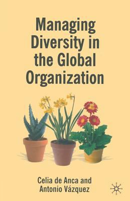 Managing Diversity in the Global Organization: ... 1349285072 Book Cover