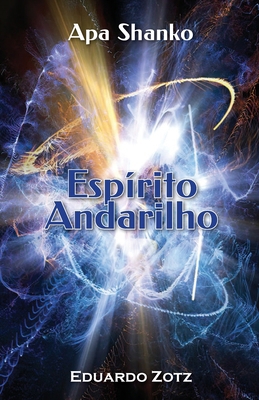 Espírito Andarilho: Apa Shanko [Portuguese] 1304214850 Book Cover