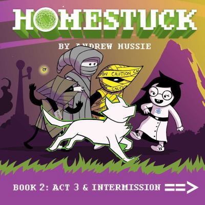 Homestuck, Book 2: ACT 3 & Intermission 1421599392 Book Cover