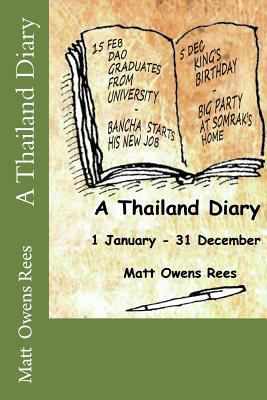 A Thailand Diary 1981498206 Book Cover