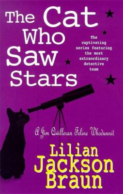 THE CAT WHO SAW STARS (JIM QWILLERAN FELINE WHO... 0747217351 Book Cover