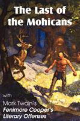 The Last of the Mohicans by James Fenimore Coop... 1612036538 Book Cover