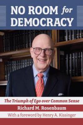 No Room for Democracy No Room for Democracy No ... 1933360321 Book Cover