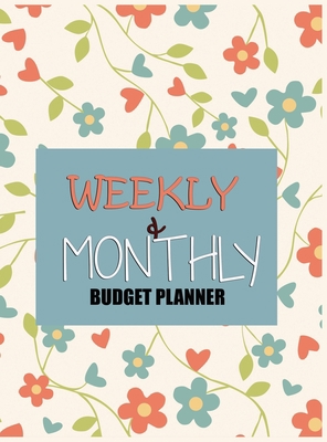 Budget Planner Weekly and Monthly Budget Planne... 1801333661 Book Cover