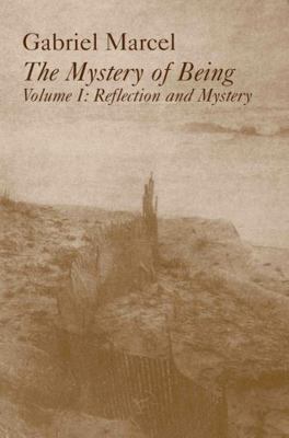 Mystery of Being Vol 1: Reflection & Mystery Vo... 189031885X Book Cover