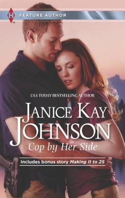 Cop by Her Side 0373606427 Book Cover