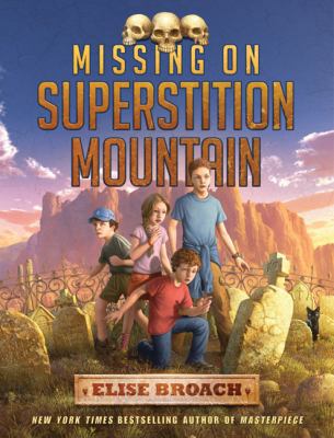 Missing on Superstition Mountain 0805090479 Book Cover