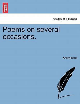 Poems on Several Occasions. 1241140553 Book Cover