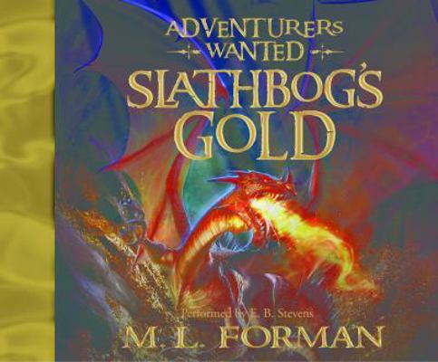 Slathbog's Gold: Volume 1 1606410598 Book Cover