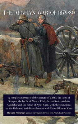 The Afghan War of 1879-80: A complete narrative... 1474536395 Book Cover