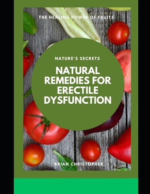 Natural Remedies for Erectile Dysfunction: The ...            Book Cover