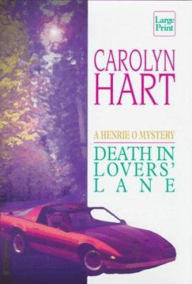 Death in Lovers' Lane [Large Print] 1568954670 Book Cover
