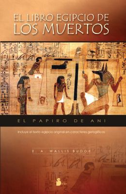 El Libro Egipcio de Los Muertos [Spanish] 8478085327 Book Cover