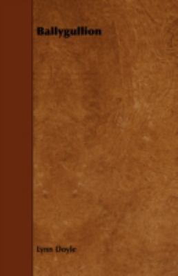 Ballygullion 144375255X Book Cover