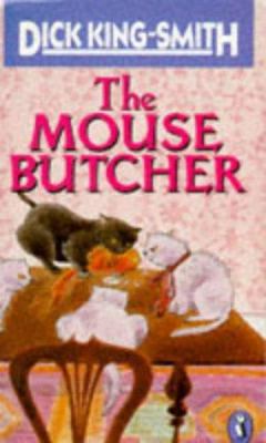 The Mouse Butcher 0140314571 Book Cover