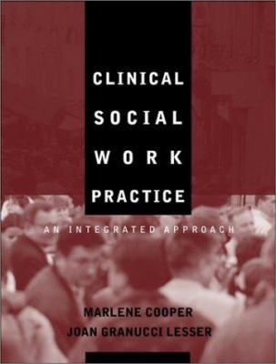 Clinical Social Work Practice: An Integrated Ap... 0205308562 Book Cover