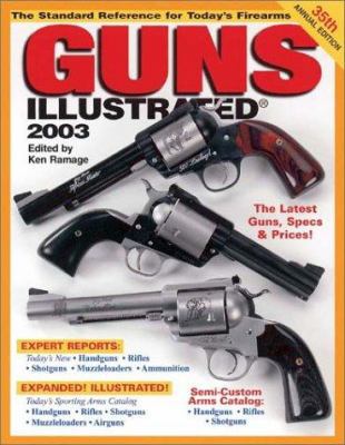 Guns Illustrated: The Standard Reference for To... 087349489X Book Cover