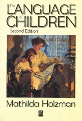 The Language of Children 2e 1557865167 Book Cover