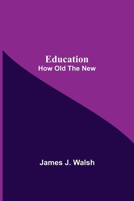 Education; How Old The New 9354590373 Book Cover