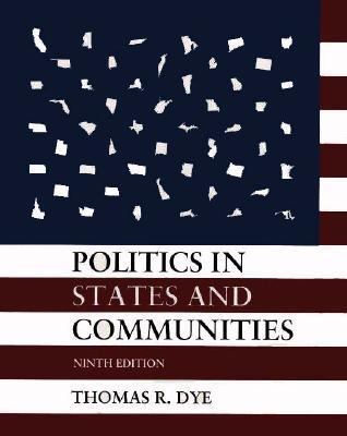 Politics in States and Communities 0132587084 Book Cover