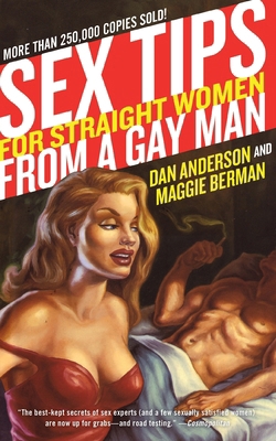 Sex Tips for Straight Women from a Gay Man B0028N7370 Book Cover