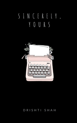 Sincerely, yours 1648998232 Book Cover
